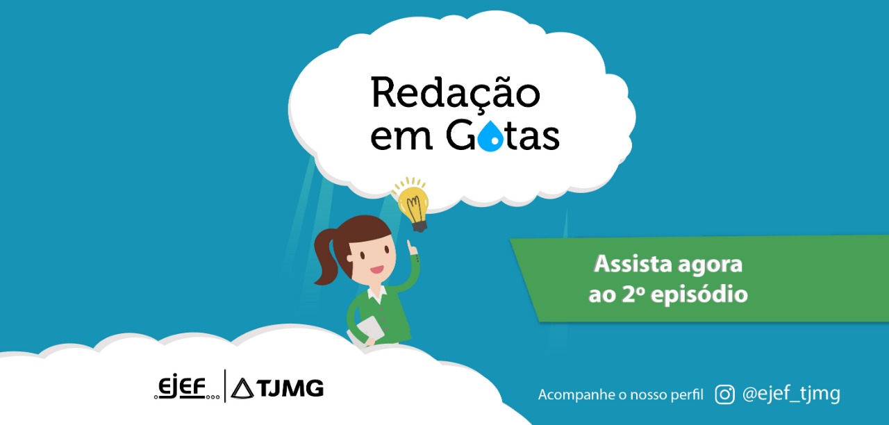 Redação em gotas – Episódio 2