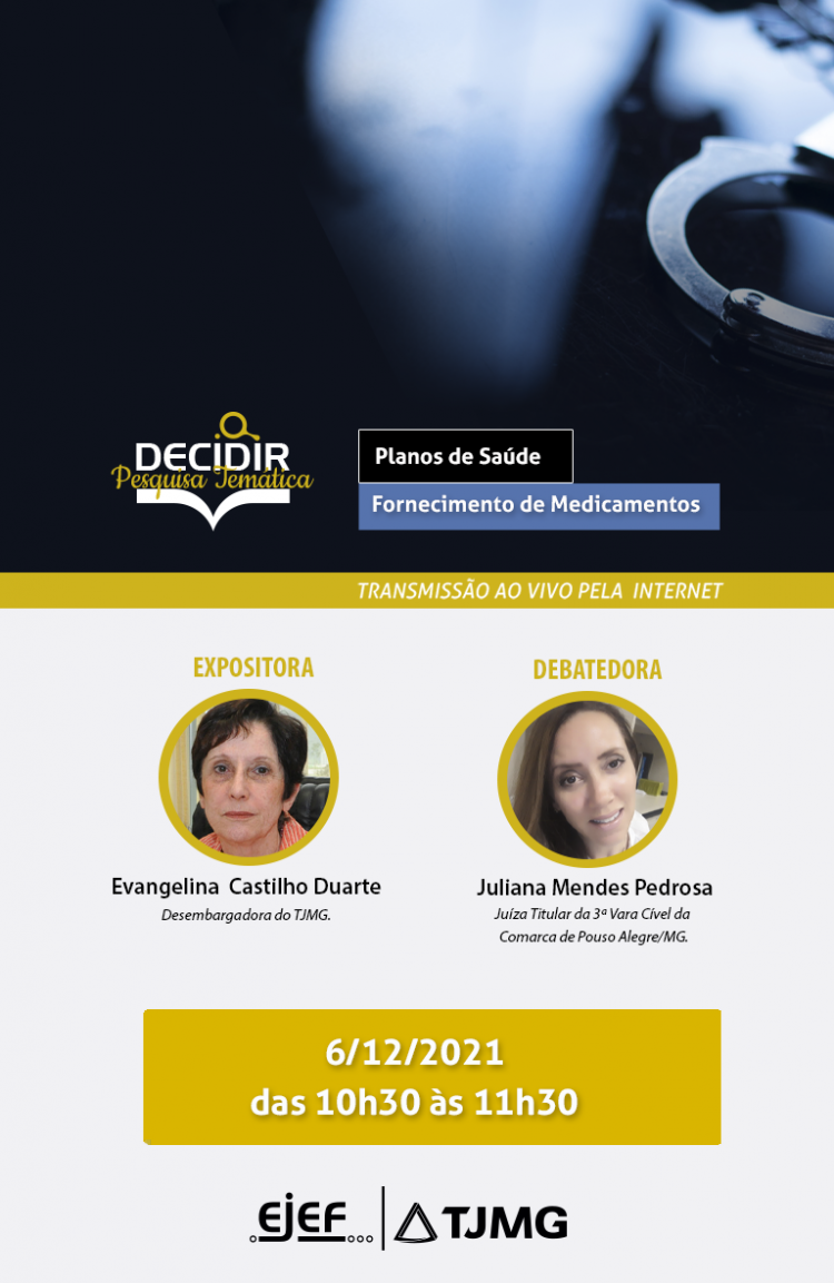 Projeto Decidir – Pesquisa Temática – Tema: Planos de Saúde – Fornecimento de Medicamentos