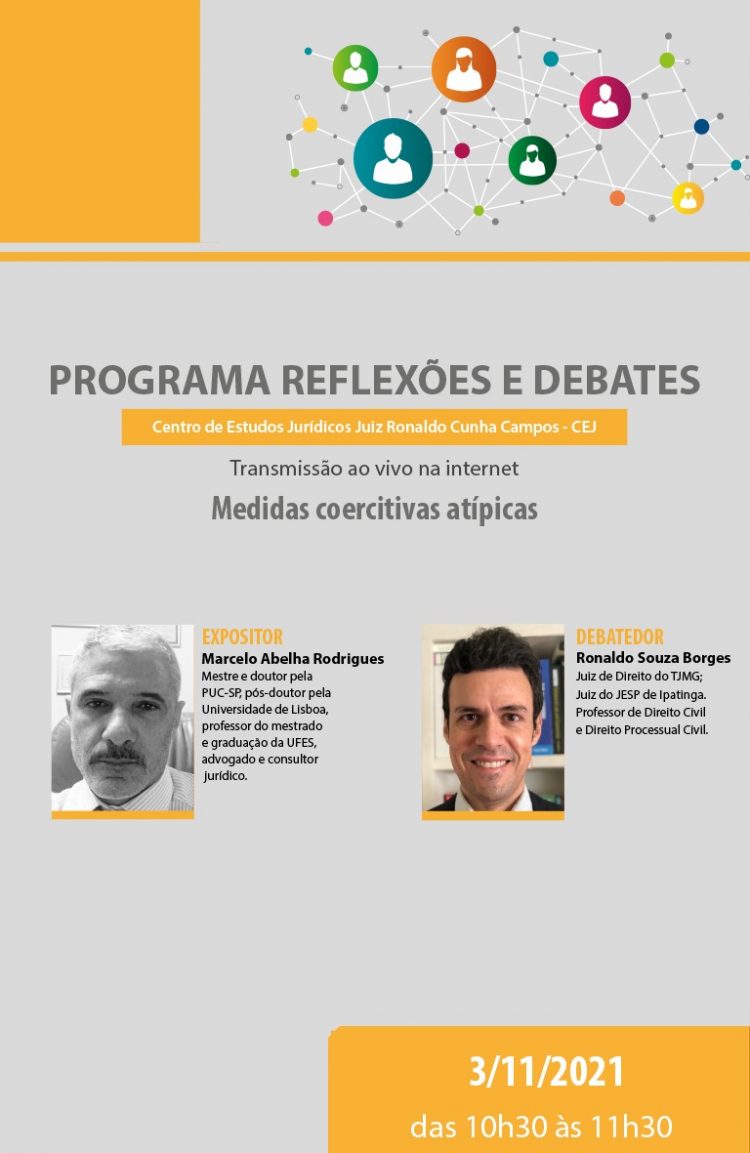 Programa Reflexões e Debates – Tema: “Medidas coercitivas atípicas”
