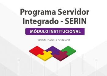 Programa Servidor Integrado – SERIN – Módulo Institucional