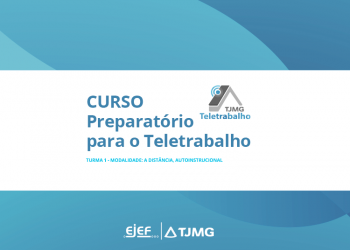 Curso Preparatório para o Teletrabalho – 1ª turma