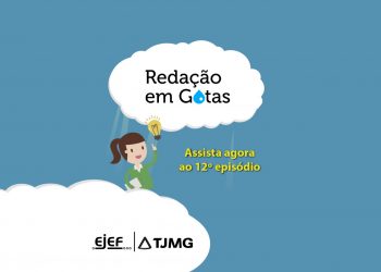 12º Episódio – Redação em Gotas
