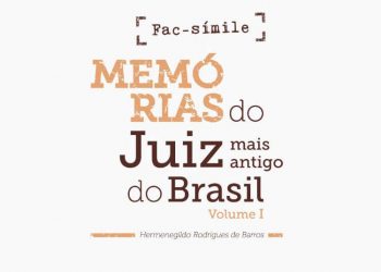 Lançamento do livro – Memórias do Juiz mais antigo do Brasil