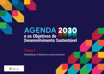 Curso “Agenda 2030 e os Objetivos de Desenvolvimento Sustentável” – Turma 1