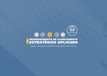 Curso Desdobramento do Planejamento Estratégico Aplicado – turma 4
