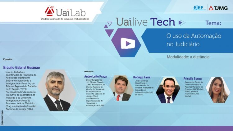 EJEF transmite Uai-Live Tech sobre automação de processos