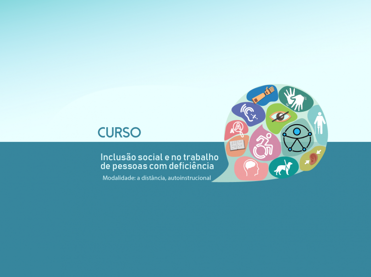 Curso “Inclusão Social e no Trabalho de Pessoas com Deficiência” – Turma 3