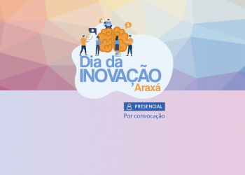 Dia de Inovação na Comarca de Araxá – Modalidade: Presencial, com transmissão ao vivo