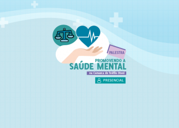 Palestra Promovendo a Saúde Mental na Comarca de Teófilo Otoni