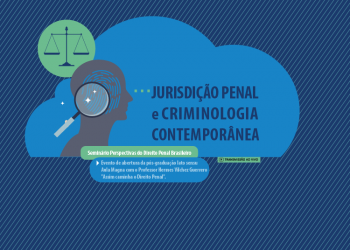 Pós-graduação lato sensu em Jurisidição Penal e Criminologia Contemporânea – Aula Magna