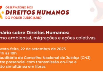 Seminário Direitos Humanos: Racismo ambiental, migrações e ações coletivas