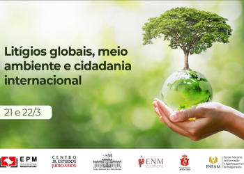 EPM realizará o seminário ‘Litígios globais, meio ambiente e cidadania internacional