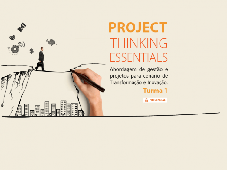 Curso Project Thinking Essentials – Turma 1