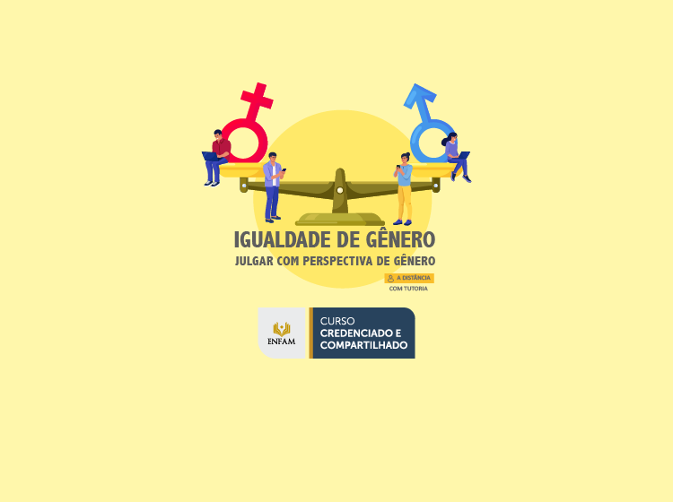 Igualdade de Gênero: julgar com perspectiva de gênero