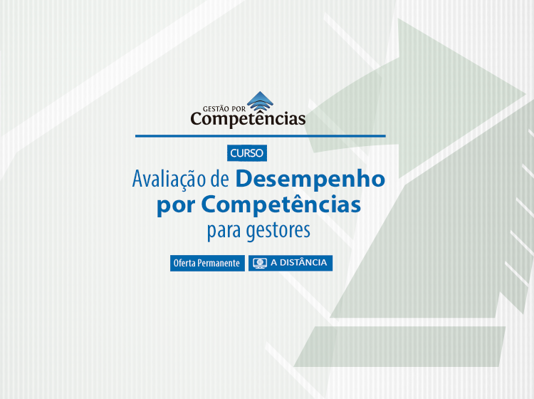Curso Avaliação de Desempenho por Competências para Gestores – Turma 1/2024