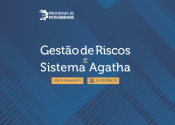 Curso “Gestão de Riscos e Sistema Agatha”