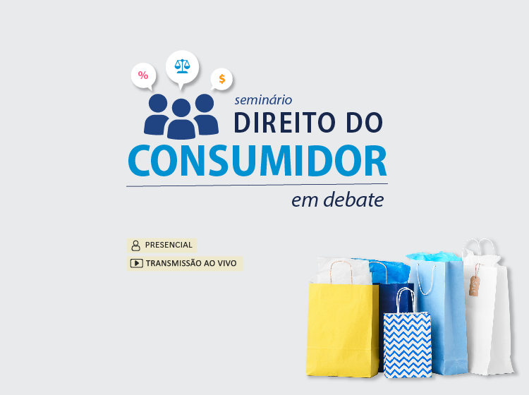 Seminário “Direito do Consumidor em Debate”