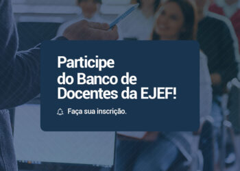 TJMG institui Banco de Docentes da Escola Judicial Desembargador Edésio Fernandes