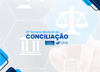 19ª Semana Nacional da Conciliação – orientações para emissão de certificados