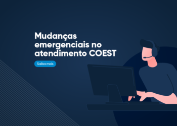 Comunicado: Mudanças emergenciais no atendimento da COEST