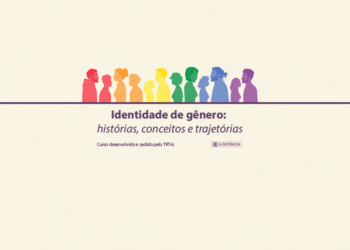 Curso Identidade de gênero: histórias, conceitos e trajetórias
