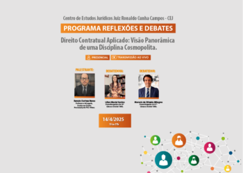 Programa Reflexões e Debates – Tema: Direito Contratual Aplicado: Visão Panorâmica de uma Disciplina Cosmopolita