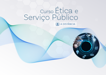 Curso Ética e Serviço Público – Turma 1/2025