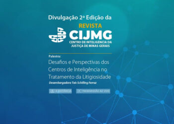 Curso Desafios e Perspectivas dos Centros de Inteligência no Tratamento da Litigiosidade