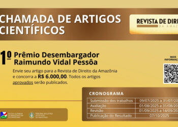 Publicado edital do “1º Prêmio Desembargador Raimundo Vidal Pessôa” – TJAM